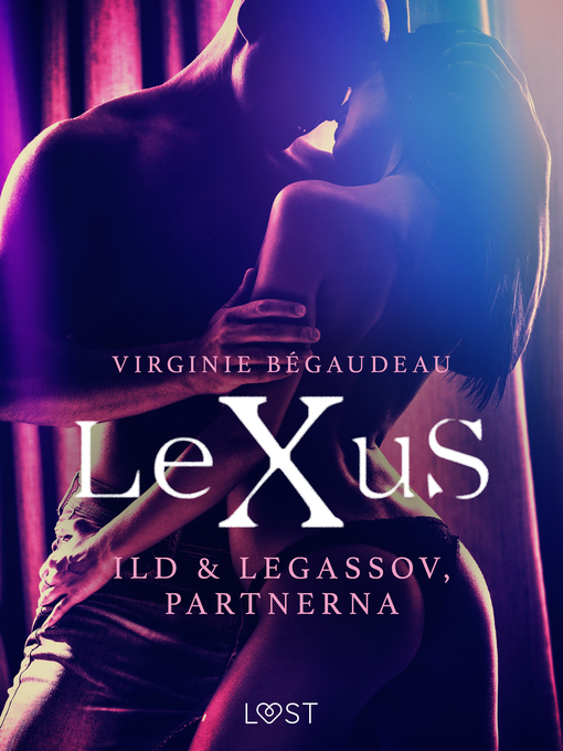 Title details for LeXuS by Virginie Bégaudeau - Wait list